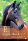 Péče o starého koně Péče o starého koně
