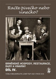 Račte pivečko nebo vínečko? Díl IV. Račte pivečko nebo vínečko? Díl IV.