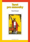 Tarot pro samouky Tarot pro samouky