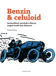 Benzin & celuloid Benzin & celuloid
