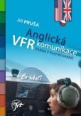 Anglická VFR komunikace Anglická VFR komunikace