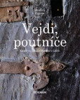 Vejdi poutníče Vejdi poutníče