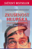 Zkušenost hlupáka Zkušenost hlupáka