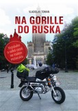 Na Gorille do Ruska Na Gorille do Ruska