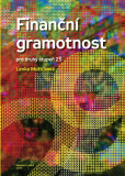 Finanční gramotnost pro druhý stupeň ZŠ Finanční gramotnost pro druhý stupeň ZŠ