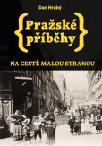 Pražské příběhy Pražské příběhy