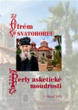 Perly asketické moudrosti Perly asketické moudrosti