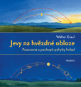 Jevy na hvězdné obloze Jevy na hvězdné obloze