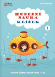 Hudební nauka Klíček 1 Hudební nauka Klíček 1