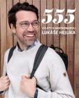 555 - Výlety s Gastromapou Lukáše Hejlíka 555 - Výlety s Gastromapou Lukáše Hejlíka