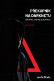Překupník na Darknetu Překupník na Darknetu