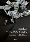Peníze v rukou státu Peníze v rukou státu