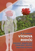 Člověk budoucnosti 5 (Výchova rodiču) Člověk budoucnosti 5 (Výchova rodiču)