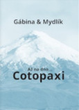 Až na dno... Cotopaxi Až na dno... Cotopaxi