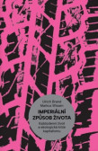 Imperiální způsob života Imperiální způsob života