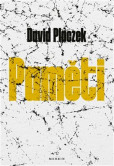 Paměti. David Placzek Paměti. David Placzek