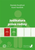 Judikatura práva rodiny (první doplněk) Judikatura práva rodiny (první doplněk)