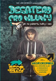 Desatero pro kluky - Jak na pubertu, holky i sex Desatero pro kluky - Jak na pubertu, holky i sex