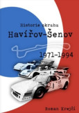 Historie okruhu Havířov-Šenov Historie okruhu Havířov-Šenov