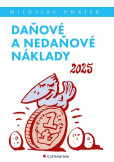 Daňové a nedaňové náklady 2025 Daňové a nedaňové náklady 2025