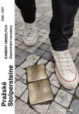 Pražské Stolpersteine - Kameny zmizelých Pražské Stolpersteine - Kameny zmizelých