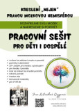Kreslení „nejen“ pravou mozkovou hemisférou (2. vydání)