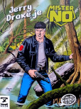 Mister No: Jerry Drake je Mister No Mister No: Jerry Drake je Mister No