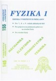 Fyzika 1 Fyzika 1