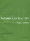 Svet jazyka a svet za jazykom