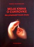 Moja kniha o cukrovke Moja kniha o cukrovke