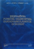 Neinvazívna funkčná diagnostika kardiovaskulárnych ochorení