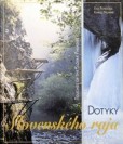 Dotyky Slovenského raja Dotyky Slovenského raja