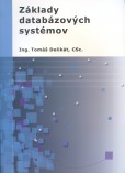 Základy databázových systémov Základy databázových systémov