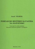 Pohľad do histórie katastra na Slovensku Pohľad do histórie katastra na Slovensku
