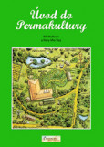 Úvod do permakultúry Úvod do permakultúry