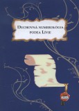 Duchovná numerológia podľa Lívie Duchovná numerológia podľa Lívie