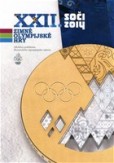 XXII. zimné olympijské hry - Soči 2014 XXII. zimné olympijské hry - Soči 2014