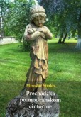 Prechádzka po modranskom cintoríne Prechádzka po modranskom cintoríne