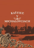Kaštieľ v Michalovciach Kaštieľ v Michalovciach