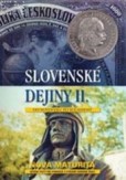 Slovenské dejiny II. Slovenské dejiny II.