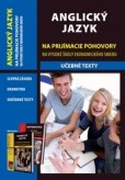 Anglický jazyk na prijímacie pohovory na vysoké školy ekonomického smeru Anglický jazyk na prijímacie pohovory na vysoké školy ekonomického smeru