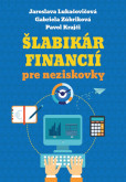 Šlabikár financií pre neziskovky Šlabikár financií pre neziskovky