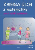 Zbierka úloh z matematiky pre 6. ročník ZŠ a primánov Zbierka úloh z matematiky pre 6. ročník ZŠ a primánov