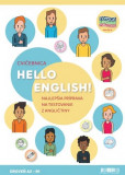 Hello English! A2-B1 - Cvičebnica Hello English! A2-B1 - Cvičebnica