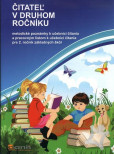 Čitateľ v druhom ročníku - Metodické poznámky Čitateľ v druhom ročníku - Metodické poznámky