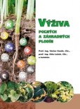 Výživa poľných a záhradných plodín Výživa poľných a záhradných plodín