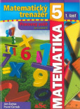 Matematický trenažér 5 (1. časť) Matematický trenažér 5 (1. časť)
