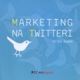 Marketing na twitteri Marketing na twitteri