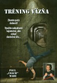 Tréning väzňa Tréning väzňa