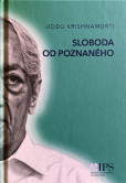 Sloboda od poznaného Sloboda od poznaného